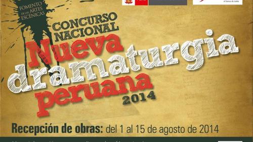 Concurso Nacional “Nueva Dramaturgia Peruana” – versión 2014