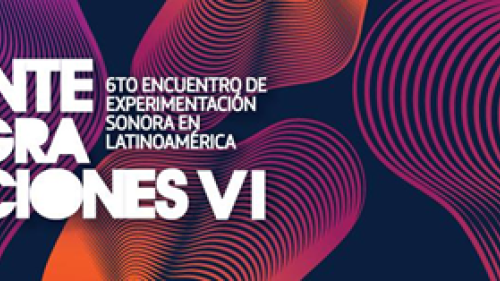 [MÚSICA] INTEGRACIONES:Ciclo de conciertos y conversatorios del 9 al 11 de noviembre 