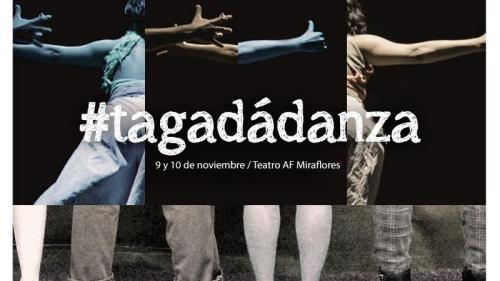 TAGADÁ Danza Una interpelación al espectador como sujeto y colectivo. Este 09 y 10 de noviembre