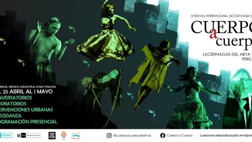 NARRATIVAS SOBRE EL III FESTIVAL INTERNACIONAL CUERPO A CUERPO Siete días de Fiesta para Danzar en Abya Yala. Por Marlon Fabian