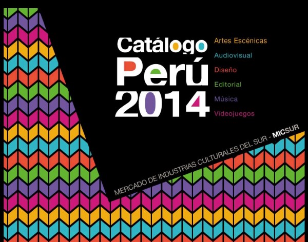 Delegación peruana participa en la primera bienal del Mercado de Industrias Culturales del Sur – MICSUR 2014