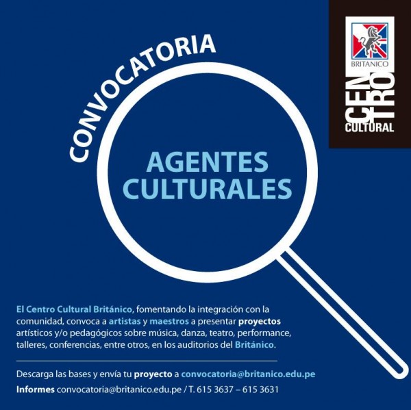 [Convocatoria]  Centro Cultural Británico lanza convocatoria “Agentes Culturales”.  Recepción de propuestas hasta el 16 de noviembre