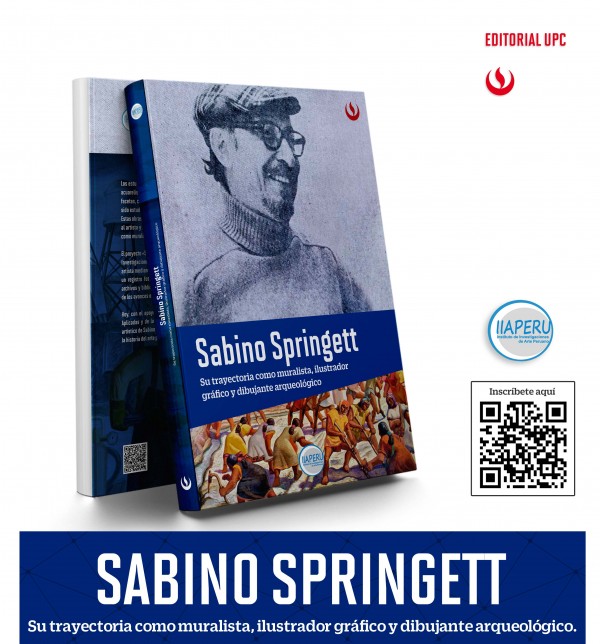 IIAPERU presenta libro: Sabino Springett. Su trayectoria como muralista, ilustrador gráfico y dibujante arqueológico