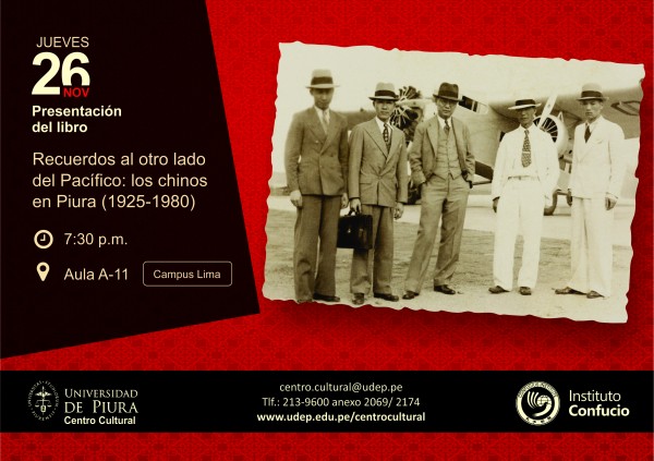 Presentación del libro: “Recuerdos al otro lado del Pacífico: los chinos en Piura (1925-1980)”. Este 26 de noviembre.