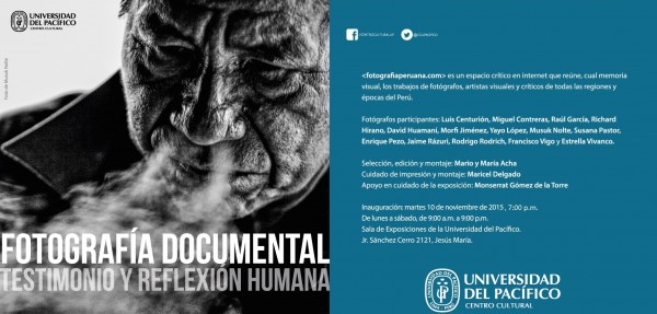 [EXPO] Fotografía Documental, Testimonio y Reflexión Humana. Inauguración: martes 10 de noviembre en el Centro Cultural de la Universidad del Pacífico