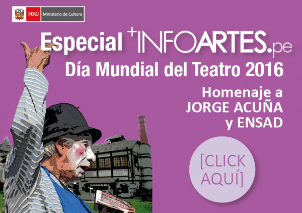 [ESPECIAL INFOARTES] Día Mundial del Teatro 2016. Descarga y comparte