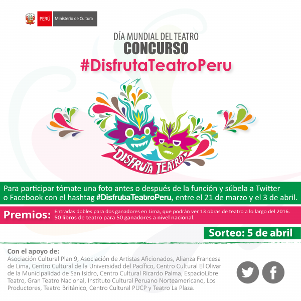 [CONCURSO] #DisfrutaTeatroPeru. Del 21 de marzo al 3 de abril.