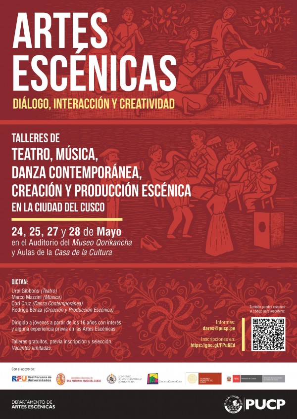 “Artes Escénicas: diálogo, interacción y creatividad” Taller – Cusco. 24, 25, 27 y 28 de mayo