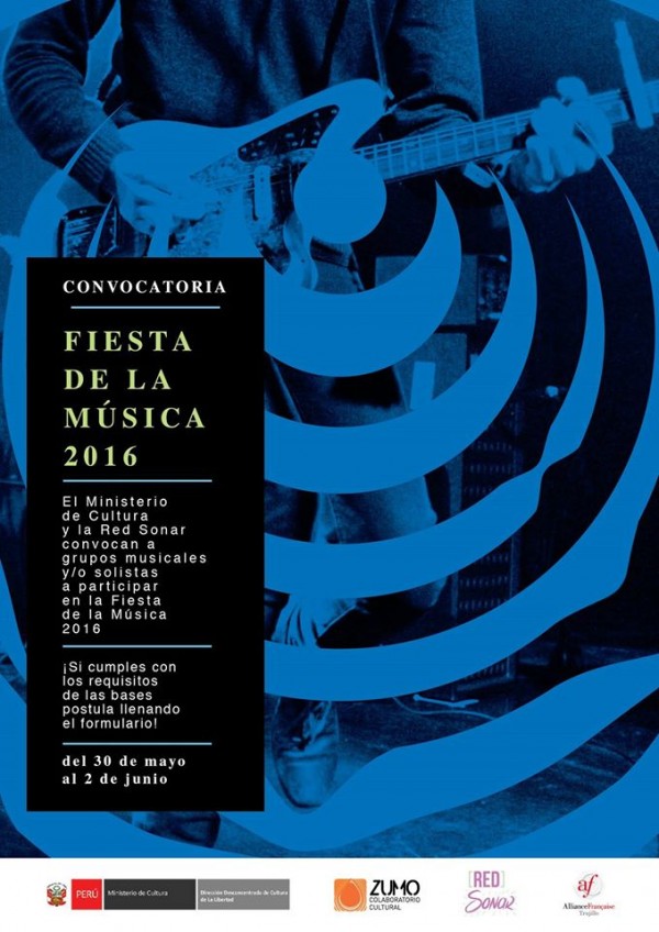 [Convocatoria] Fiesta de la Música 2016 Trujillo