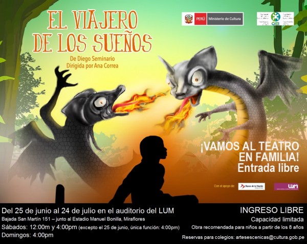 “El viajero de los sueños”, obra de teatro para niños y niñas ganadora del concurso Nueva Dramaturgia Peruana 2015. Del 25 de junio al 24 de julio