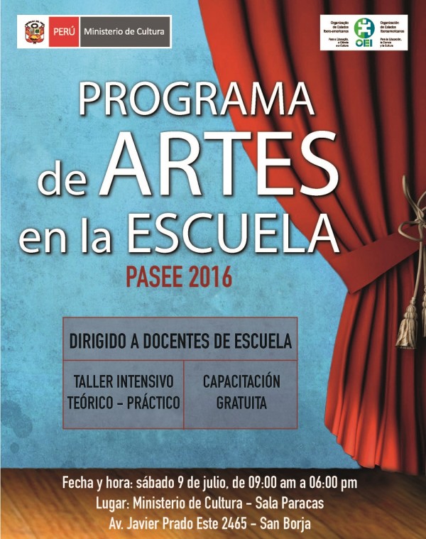 Noticias PASEE | PROGRAMA DE ARTES EN LA ESCUELA – PASEE 2016. SÁBADO 9 DE JULIO DE 9AM A 6PM