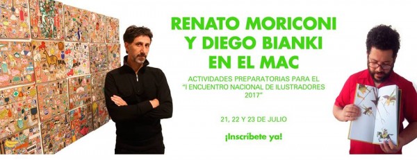 Renato Moriconi y Diego Bianki en el MAC. Actividades preparatorias para el “I Encuentro Nacional de Ilustradores 2017”