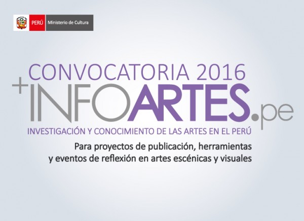Convocatoria INFOARTES 2016: proyectos de gestión de información y conocimiento en artes escénicas y visuales