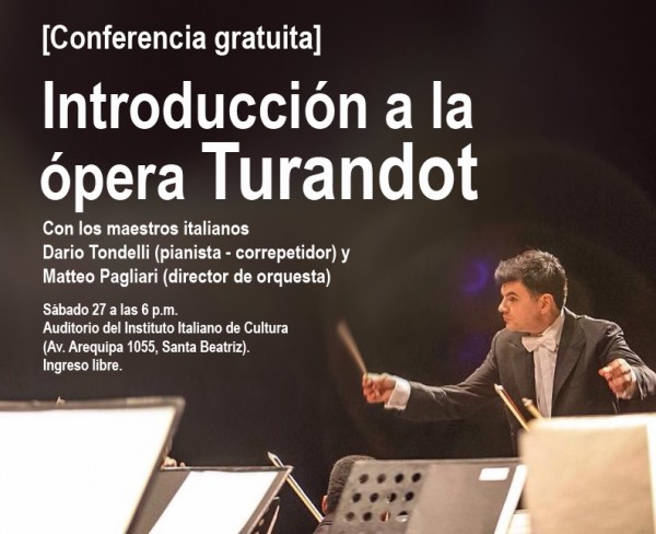 [CONFERENCIA] Maestros italianos ofrecerán gratuitamente conferencia “Introducción a la ópera Turandot”