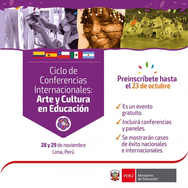 Ciclo de Conferencias Internacionales: Arte y Cultura en la Educación el 28 y 29 de noviembre