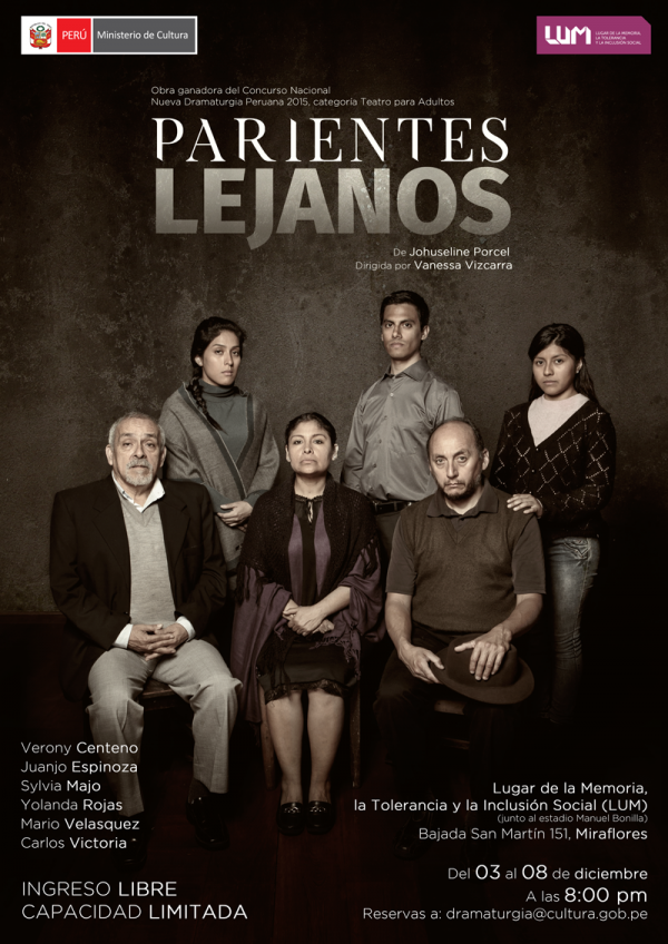 EL MINISTERIO DE CULTURA PRESENTA DEL 03 AL 08 DE DICIEMBRE LA OBRA DE TEATRO “PARIENTES LEJANOS”. El ingreso es libre.