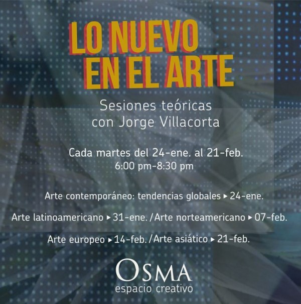 [Conferencias] Reconocido crítico Jorge Villacorta hablará sobre lo nuevo en el arte. Martes de 6 a 8:30 pm en Osma