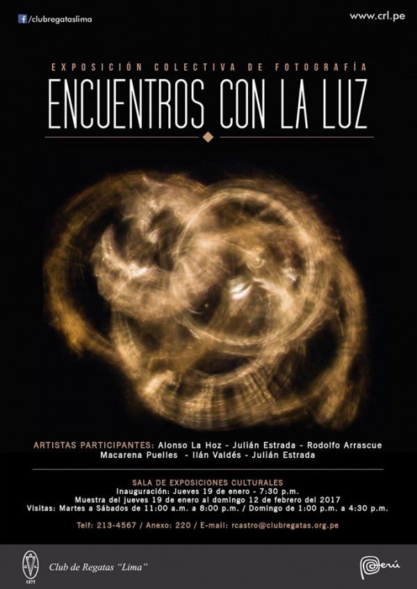 Exposición “ENCUENTROS CON LA LUZ” colectiva de fotografía Sala de Exposición del Club de Regatas Lima. Hasta el 12 de febrero