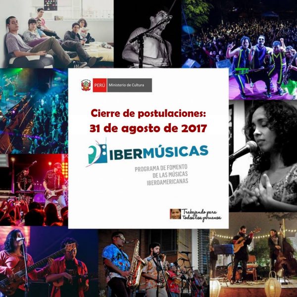 [IBERMÚSICAS] ¡Atención sector de la música! El cierre de postulaciones a las Convocatorias Ibermúsicas es el 31 de agosto 2017.