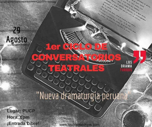 “1ER CICLO DE CONVERSATORIOS TEATRALES” INICIA EL 29 DE AGOSTO