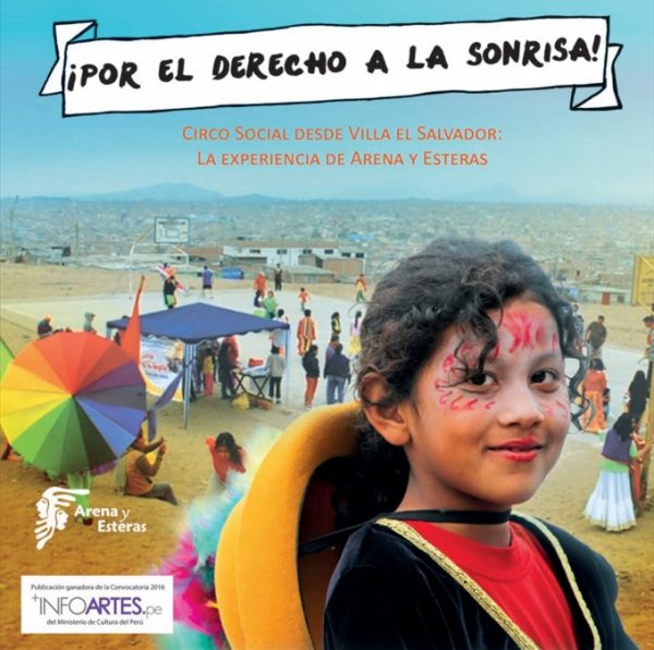 “¡Por el derecho a la sonrisa! Circo social desde Villa el Salvador” será presentada en la Feria del Libro