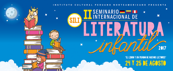 II Seminario Internacional de Literatura Infantil SILI 2017