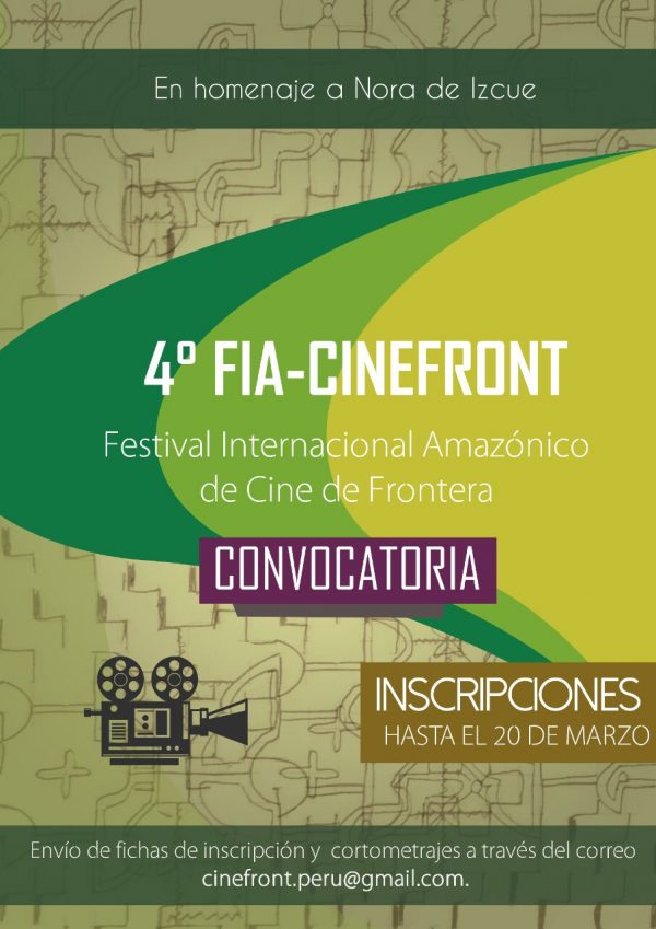 CONVOCATORIA 2018 4° FIA-CINEFRONT – Festival Internacional Amazónico de Cine de Frontera