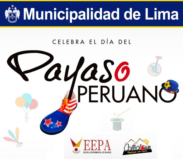 MUNICIPALIDAD DE LIMA CELEBRA EL DÍA DEL PAYASO PERUANO