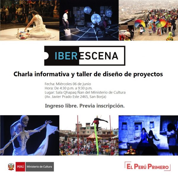 JORNADA IBERESCENA: CHARLA INFORMATIVA Y TALLER DE DISEÑO DE PROYECTOS. Realizado el miércoles 06 de junio de 4:30pm a 9:30pm.