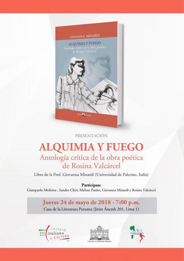 PRESENTACIÓN DEL LIBRO “ALQUIMIA Y FUEGO – ANTOLOGÍA CRÍTICA DE LA OBRA DE ROSINA VALCÁRCEL” DE GIOVANNA MINARDI