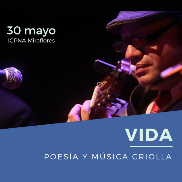 RENZO GIL PRESENTA CONCIERTO “VIDA. POESÍA Y MÚSICA CRIOLLA”