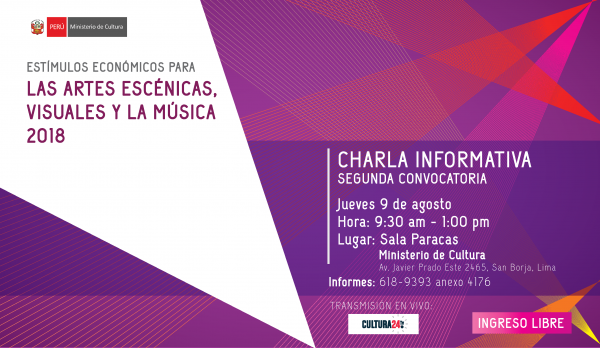 Charla informativa para la postulación a la segunda convocatoria de los Estímulos Económicos para las Artes Escénicas, Visuales y Música 2018