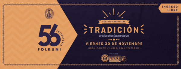 Centro Cultural Folklórico de la UNI celebra su quincuagésimo sexto aniversario con “Tradición – 56 años de Música y Danza”