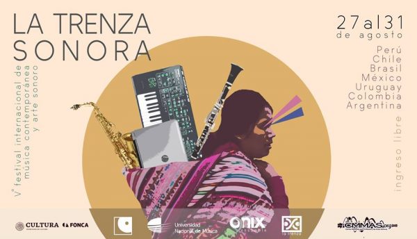 La Trenza Sonora: Vº Festival Internacional de Música