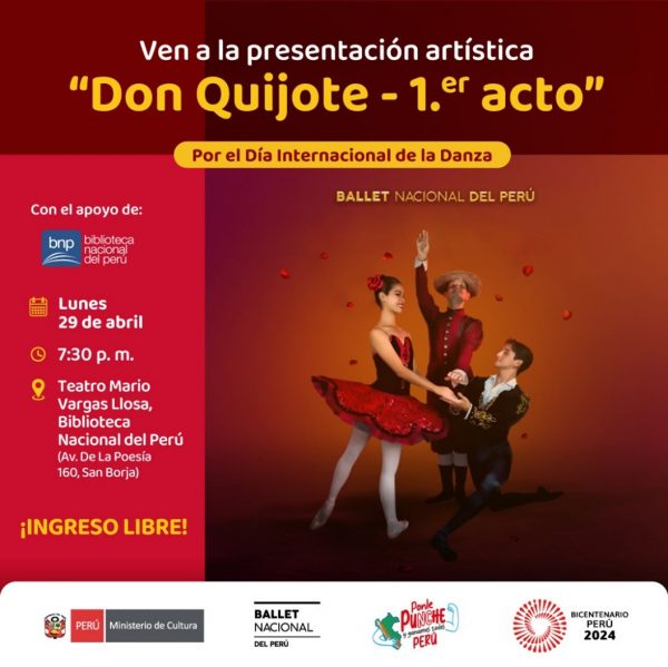 El Ministerio de Cultura celebrará el Dia Internacional de la Danza con la presentación de “Don Quijote” del Ballet Nacional del Perú