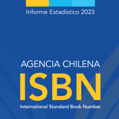 Informe estadístico ISBN 2023 de producción de libros en Chile