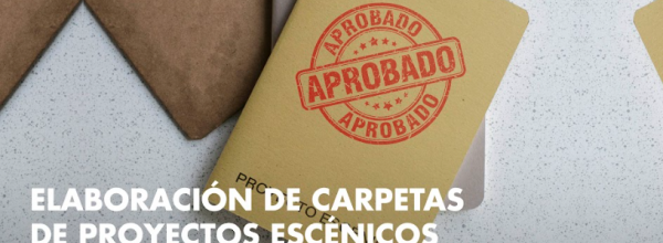 FAE Forma 2024: Clase Maestra “Elaboración de carpetas de proyectos escénicos”